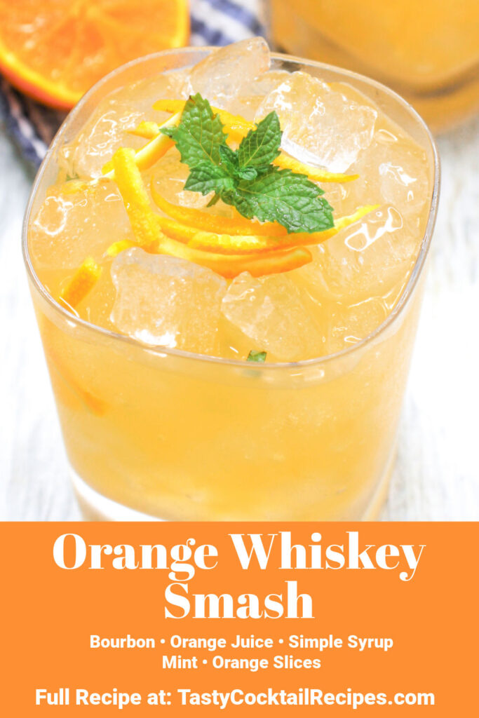 Orange Whiskey Smash Pinterest Image